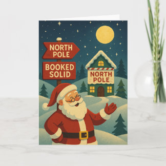 Cartes Pour Fêtes Annuelles North Pole Booked Solid - Midnight Glow