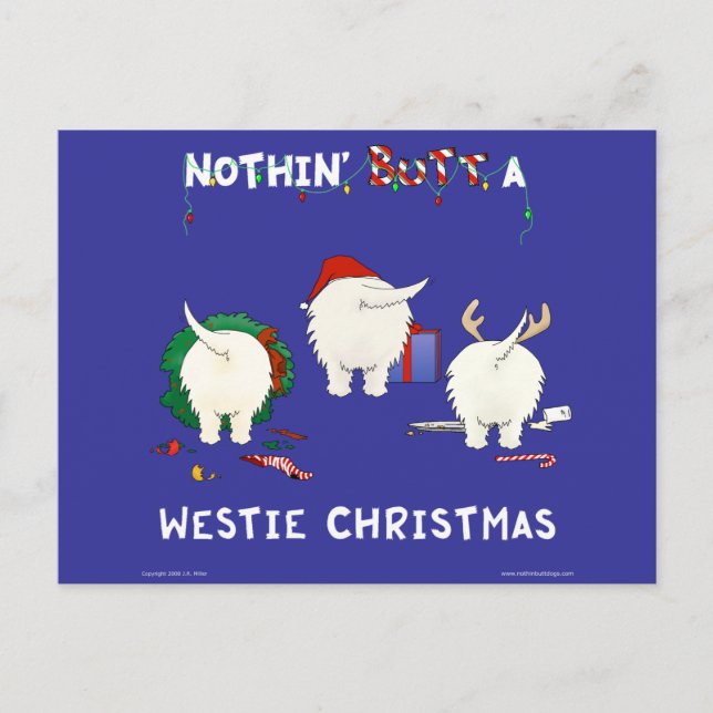 Cartes Pour Fêtes Annuelles Nothin' but A Westie Christmas (Devant)