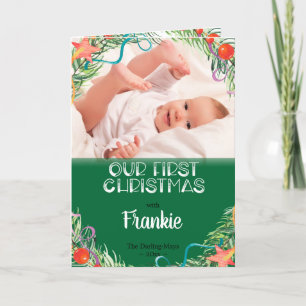 Cartes Pour Fêtes Annuelles Notre Premier Bébé à Noël Photo & Nom Blanc Vert