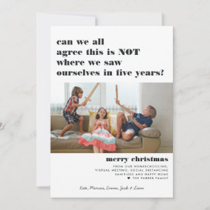 Cartes Pour Fêtes Annuelles Nous nous sommes vus dans cinq ans Joyeux Noël