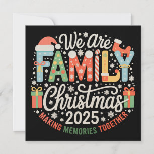 Cartes Pour Fêtes Annuelles Nous sommes Noël en famille 2025 Vacances de Noël