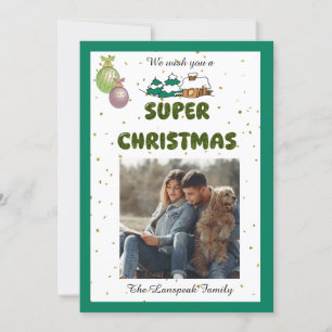 Cartes Pour Fêtes Annuelles Nous vous souhaitons un super Noël & Photo personn