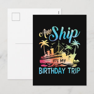 Cartes Pour Fêtes Annuelles Oh mon bateau c'est mon voyage d'anniversaire