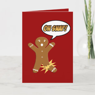 Cartes Pour Fêtes Annuelles Oh Snap Gingerbread Homme drôle Noël