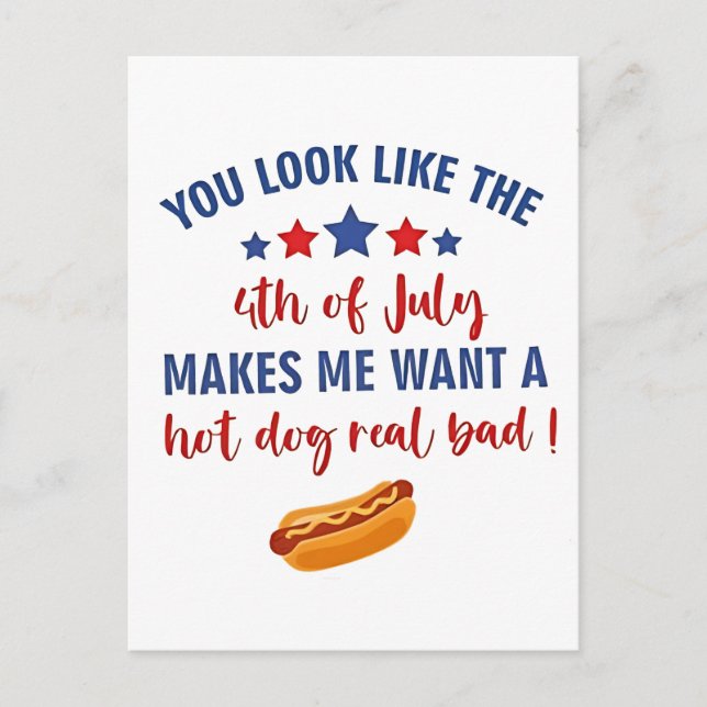 Cartes Pour Fêtes Annuelles On dirait que le 4 juillet me donne envie (Devant)