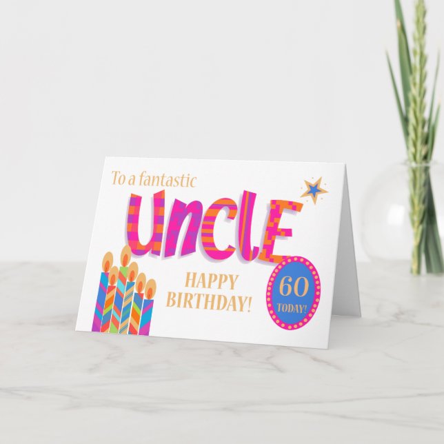 Cartes Pour Fêtes Annuelles Oncle d'âge personnalisé, bougies d'anniversaire e (Devant)