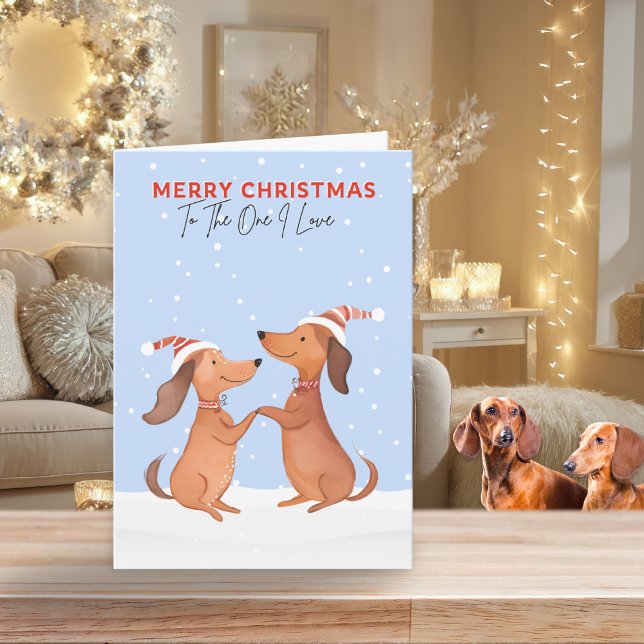 Cartes Pour Fêtes Annuelles One I Lory Christmas Dachshunds Sausage Dogs (A Christmas card for 'The One I Love' with cartoon-style picture of two dachshunds in snow)