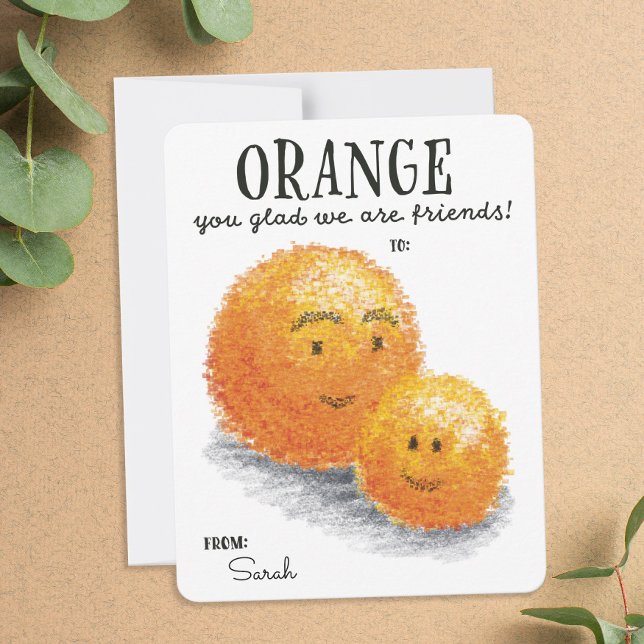 Cartes Pour Fêtes Annuelles Orange You Glad We Are Friends Valentine's Day (Créateur téléchargé)