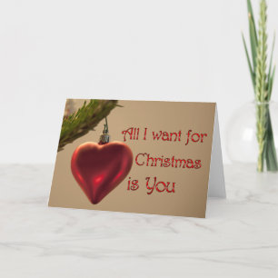 Cartes Pour Fêtes Annuelles Ornement cardiaque - Tout ce que je veux pour Noël