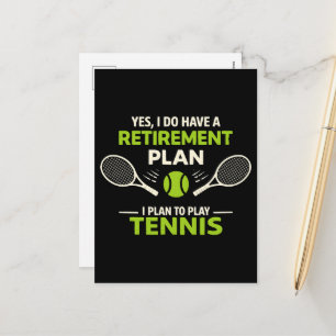 Cartes Pour Fêtes Annuelles Oui, j'ai un plan de retraite Tennis