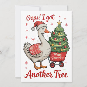 Cartes Pour Fêtes Annuelles Oups, j'ai eu une autre oie d'arbre Noël Xmas