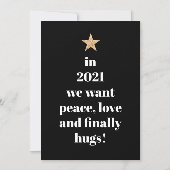 Cartes Pour Fêtes Annuelles Paix, Amour & Enfin Hugs Humour Citation 2021 (Devant)