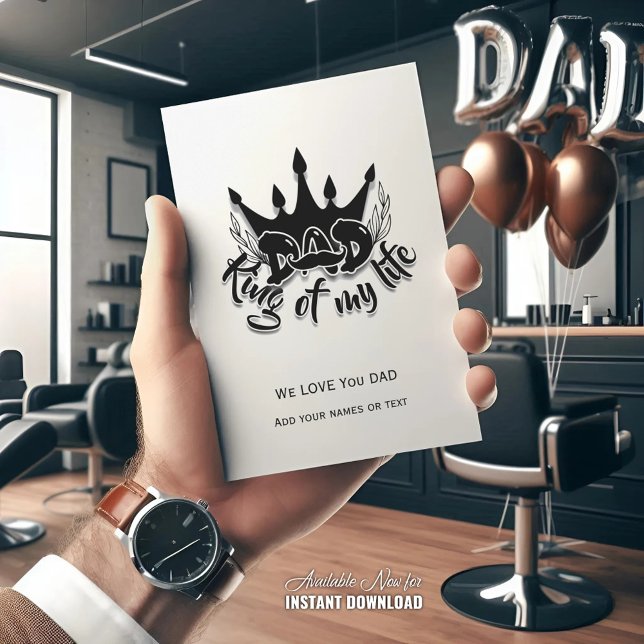 Cartes Pour Fêtes Annuelles Papa Roi de ma vie Fête des Pères  (Créateur téléchargé)