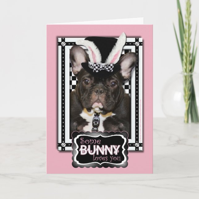 Cartes Pour Fêtes Annuelles Pâques - un certain lapin vous aime - bouledogue (Devant)