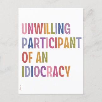 Cartes Pour Fêtes Annuelles Participant réticent d'une idéocratie anti-Trump