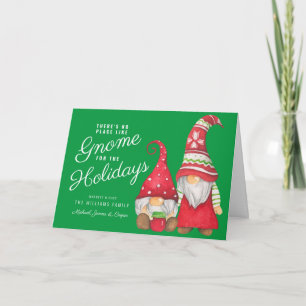 Cartes Pour Fêtes Annuelles Pas d'endroit comme Gnome pour les vacances
