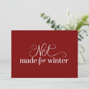 Cartes Pour Fêtes Annuelles Pas fait pour l'hiver Saison cosy Noël Joyeux 