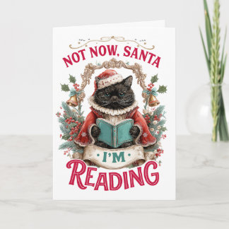 Cartes Pour Fêtes Annuelles Pas maintenant le Père Noël, je lis