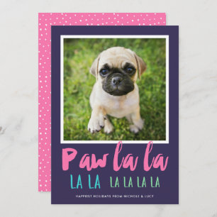 Cartes Pour Fêtes Annuelles Paw La La Pet Photo Moderne Noël rose
