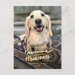 Cartes Pour Fêtes Annuelles Pawsome Howlidays Funny Chien Pun Photo Holiday