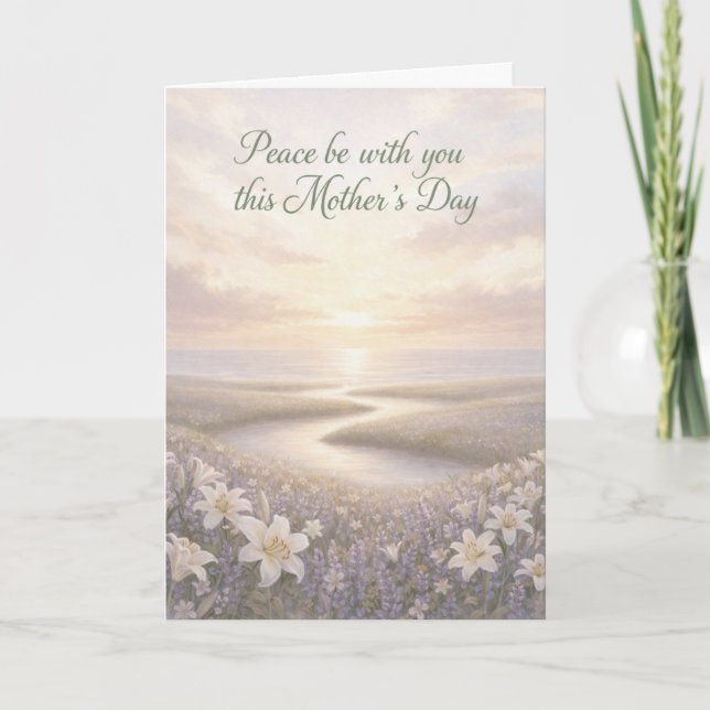 Cartes Pour Fêtes Annuelles Peace Be With You on Mother's Day Card (Devant)