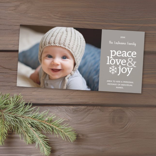 Cartes Pour Fêtes Annuelles Peace Love Joy - Photo moderne - Taupe (Add 1 photo to this classic photo card that can be printed or sent out to friends and family.)