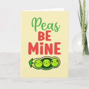 Cartes Pour Fêtes Annuelles Peas Be Mine Love Pun Funny Valentine's Day