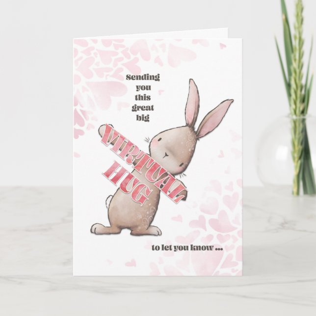 Cartes Pour Fêtes Annuelles Penser à vous Virtual Hug Bunny (Devant)
