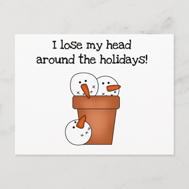 Cartes Pour Fêtes Annuelles Perdre ma tête Tshirts et cadeaux de vacances (Devant)