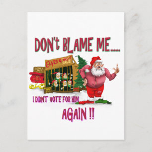 Cartes Pour Fêtes Annuelles Père Noël est au niveau de la pauvreté Ne me blâme