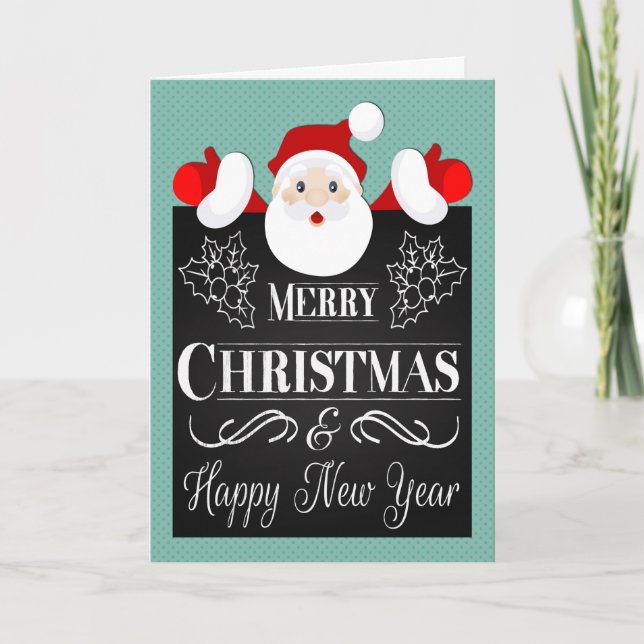 Cartes Pour Fêtes Annuelles Père Noël et Chalkboard avec Holly pour Noël (Devant)