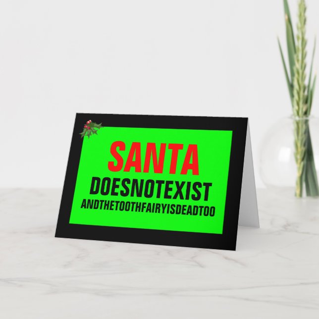 Cartes Pour Fêtes Annuelles Père Noël n'existe pas (Devant)
