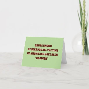CARTES POUR FÊTES ANNUELLES PÈRE NOËL SAIT QUE TU AS ÉTÉ NOËL *GOODISQUE*