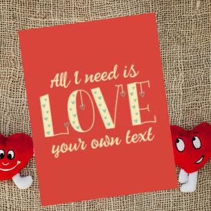 Cartes Pour Fêtes Annuelles Personnalisé Tout ce dont j'ai besoin c'est d'aime