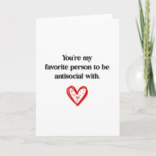 Cartes Pour Fêtes Annuelles Personne préférée drôle avec qui être antisocial