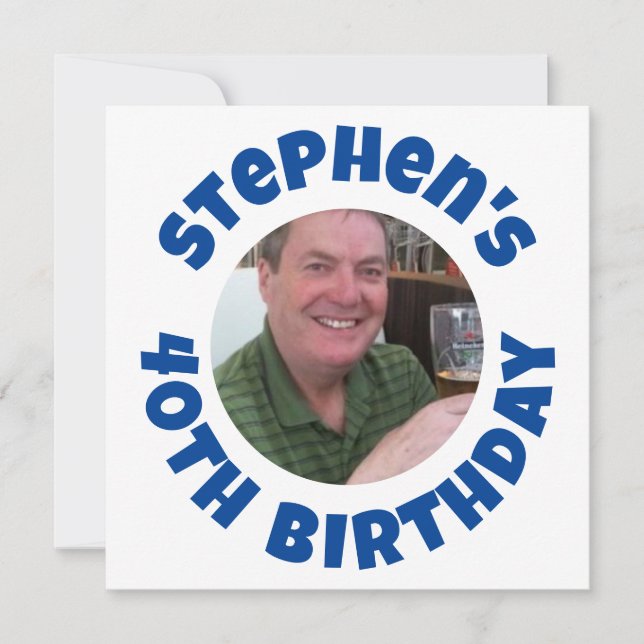 Cartes Pour Fêtes Annuelles Photo du 40e anniversaire de l'homme (Devant)