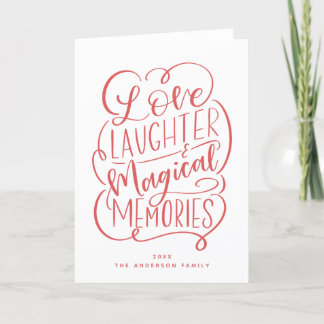 Cartes Pour Fêtes Annuelles Phrase de typographie | Love Laughter Magical Memo