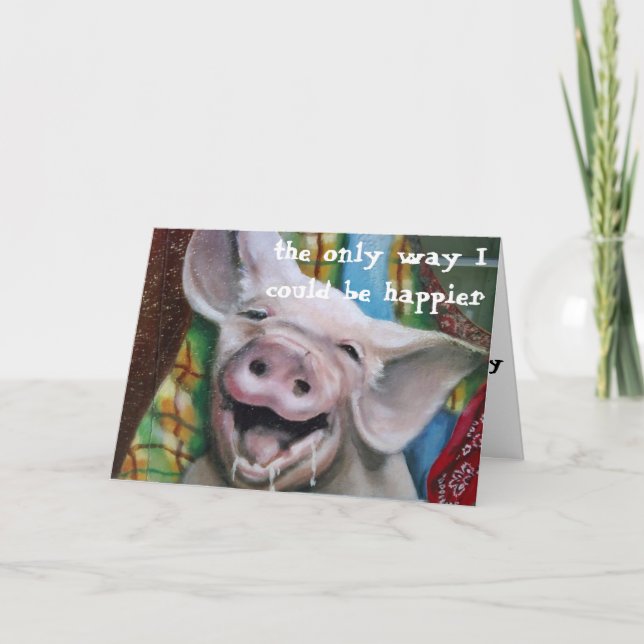 CARTES POUR FÊTES ANNUELLES PIG DIT QU'IL MANGE PLUS DE TURQUIE (Devant)