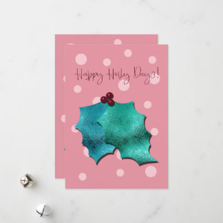 Cartes Pour Fêtes Annuelles Pink and Aqua Happy Holly Days!