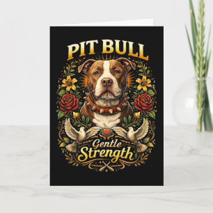 Cartes Pour Fêtes Annuelles Pit Bull : Force Douce