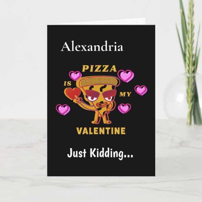 Cartes Pour Fêtes Annuelles Pizza est mon cœur de la Saint-Valentin Amour (Devant)