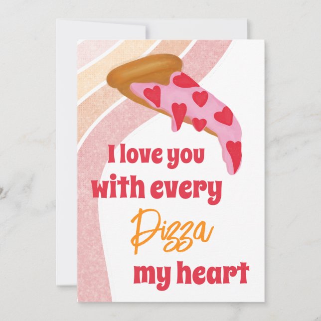 Cartes Pour Fêtes Annuelles Pizza My Heart Cute Valentine's Day (Devant)