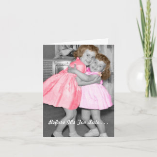 Cartes Pour Fêtes Annuelles Poem : Before It's Too Late