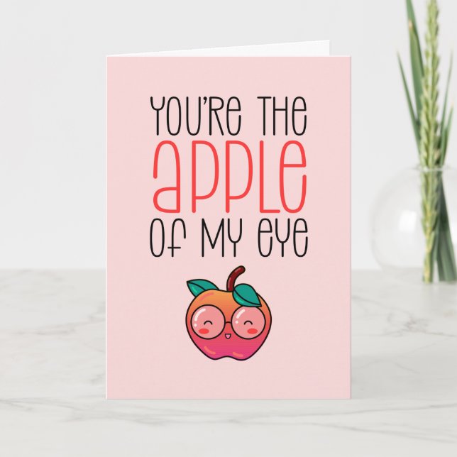 Cartes Pour Fêtes Annuelles Pomme de mon oeil Fruit Pun drôle Saint Valentin (Devant)
