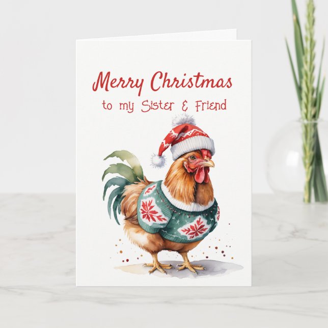 Cartes Pour Fêtes Annuelles Poulet de Noël amusant pour Soeur Ami (Devant)