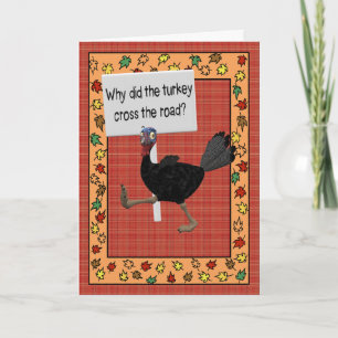 Cartes Pour Fêtes Annuelles Pourquoi la Turquie a-t-elle traversé la route ?