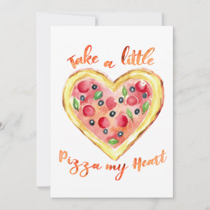 Cartes Pour Fêtes Annuelles Prenez une petite pizza mon coeur