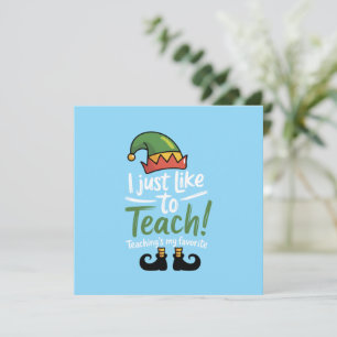 Cartes Pour Fêtes Annuelles Prof de Noël drôle L'enseignement est mon préféré 