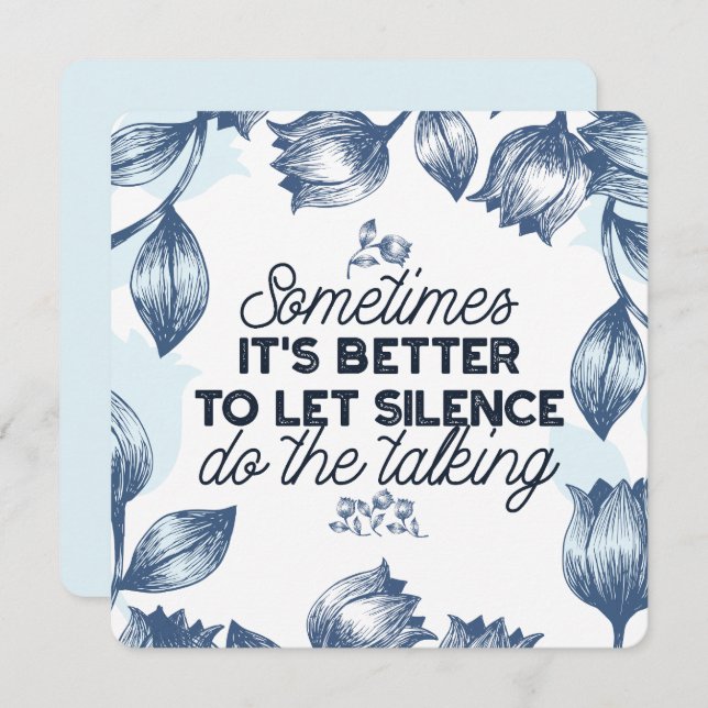 Cartes Pour Fêtes Annuelles Puissance du silence - Citation inspirante (Devant / Derrière)