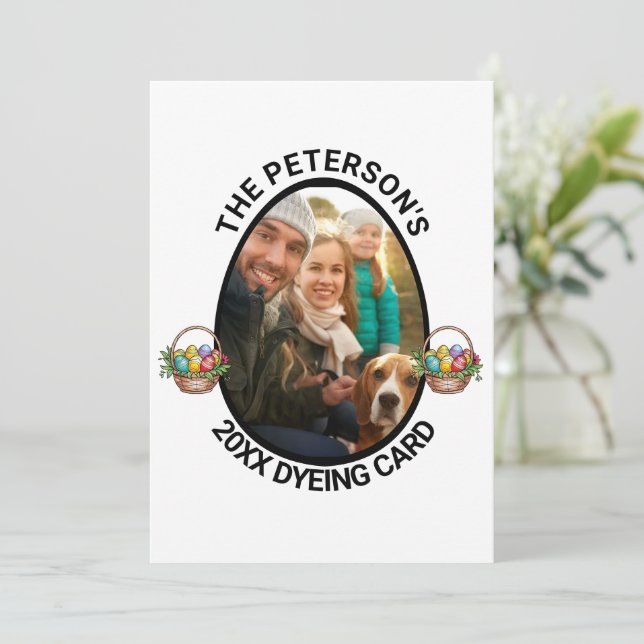 Cartes Pour Fêtes Annuelles Pun de Pâques | Teinture photo familiale personnal (Debout devant)
